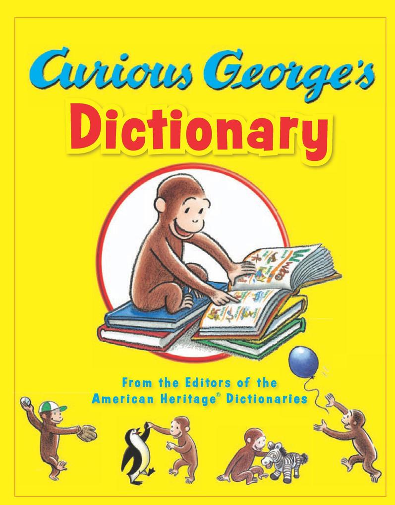 Curious George‘s Dictionary