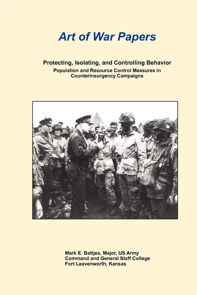 Protecting Isolating and Controlling Behavior Population and Resource Control Measures in Counterinsurgency Campaigns