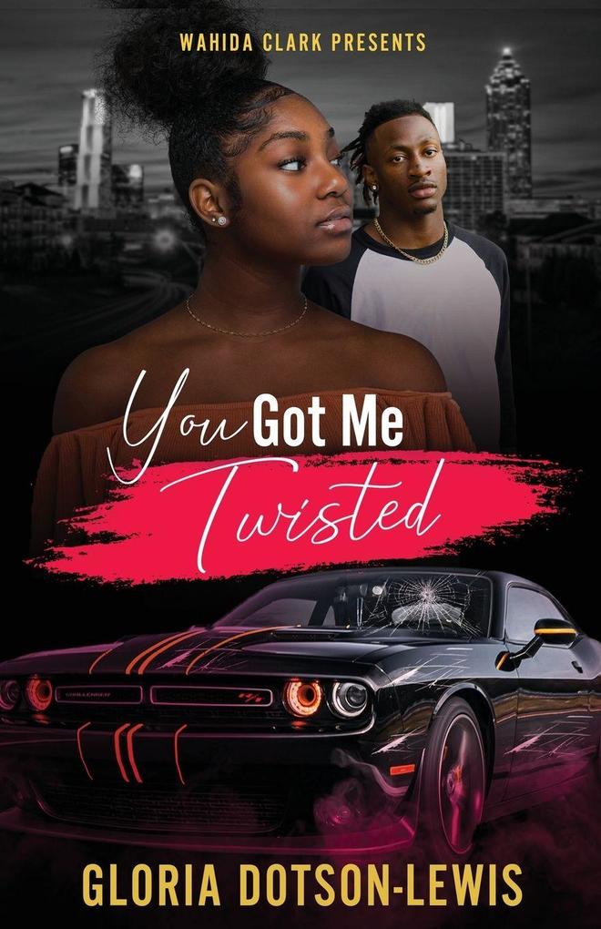 You Got Me Twisted