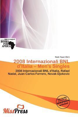 2008 Internazionali BNL d'Italia - Men's Singles