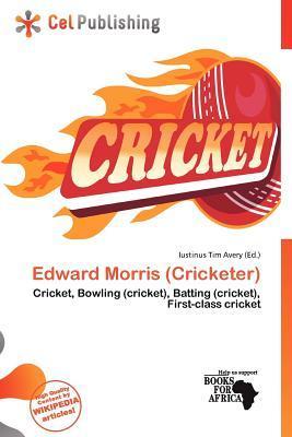 Edward Morris (Cricketer)