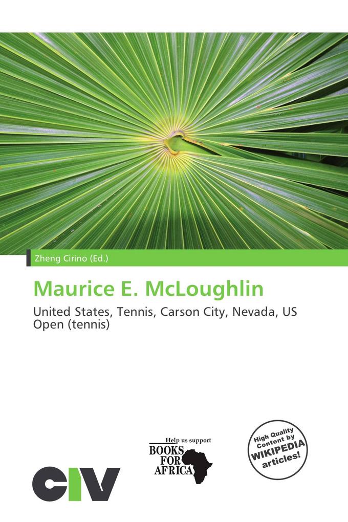Maurice E. McLoughlin