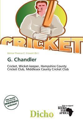 G. Chandler