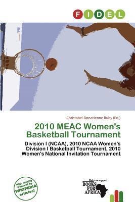 2010 MEAC Women's Basketball Tournament