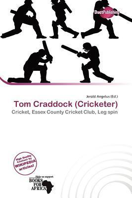 Tom Craddock (Cricketer)