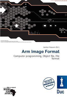 Arm Image Format