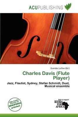 Charles Davis (Flute Player)
