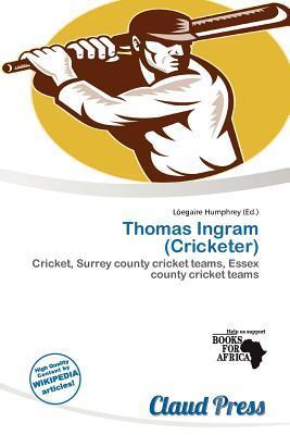 Thomas Ingram (Cricketer)