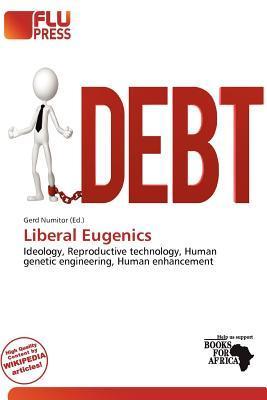 Liberal Eugenics
