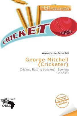 George Mitchell (Cricketer)