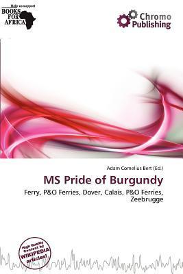 MS Pride of Burgundy