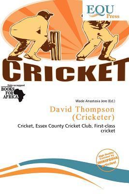 David Thompson (Cricketer)