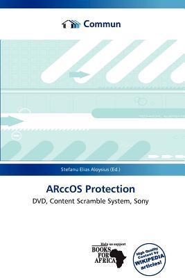 ARccOS Protection