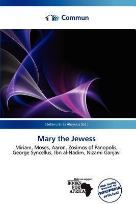 Mary the Jewess