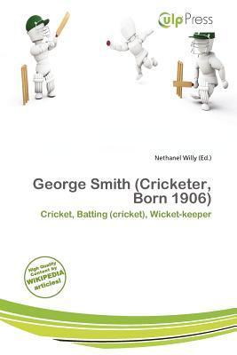 George Smith (Cricketer Born 1906)