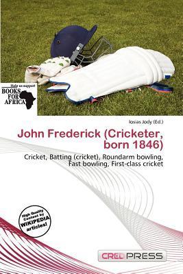 John Frederick (Cricketer born 1846)