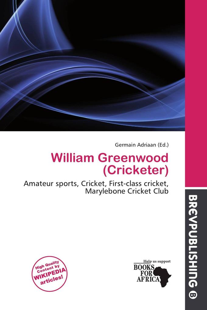 William Greenwood (Cricketer)