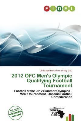 2012 OFC Men's Olympic Qualifying Football Tournament