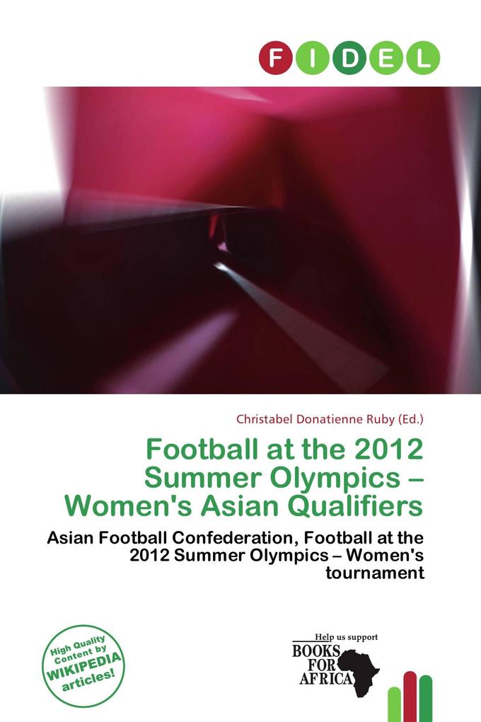 Football at the 2012 Summer Olympics - Women's Asian Qualifiers