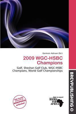2009 WGC-HSBC Champions
