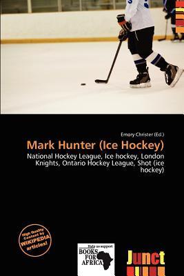 Mark Hunter (Ice Hockey)