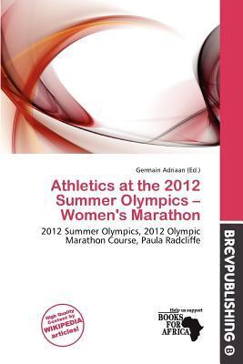 Athletics at the 2012 Summer Olympics - Women's Marathon