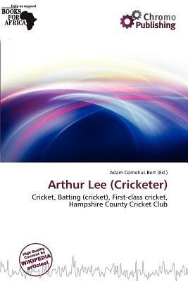Arthur Lee (Cricketer)