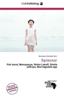 Spinster