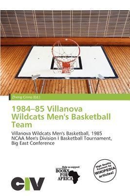 1984-85 Villanova Wildcats Men's Basketball Team