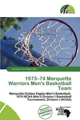 1973-74 Marquette Warriors Men's Basketball Team