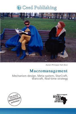 Macromanagement