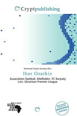 Ihor Ozarkiv