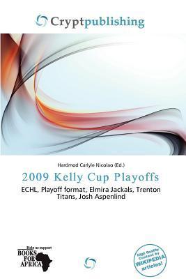 2009 Kelly Cup Playoffs