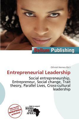 Entrepreneurial Leadership