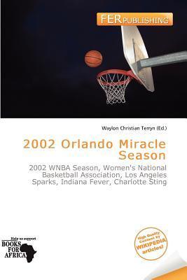 2002 Orlando Miracle Season