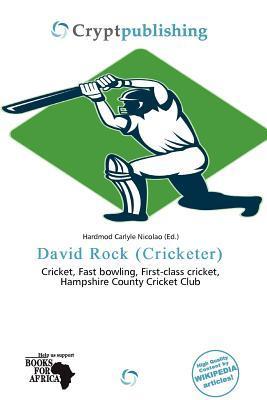 David Rock (Cricketer)