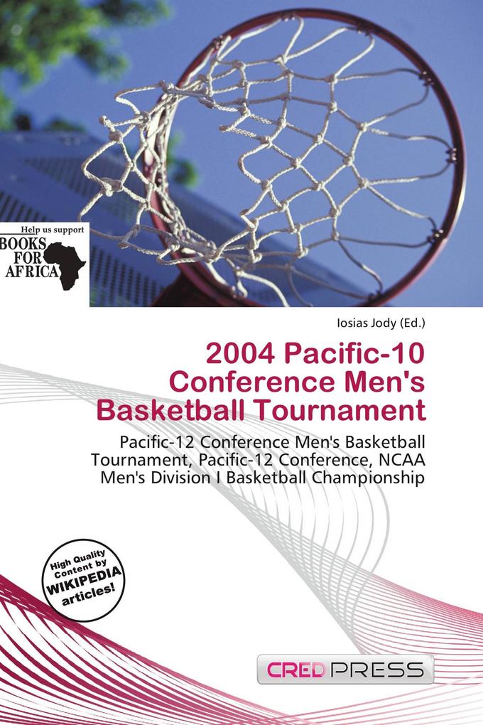 2004 Pacific-10 Conference Men's Basketball Tournament