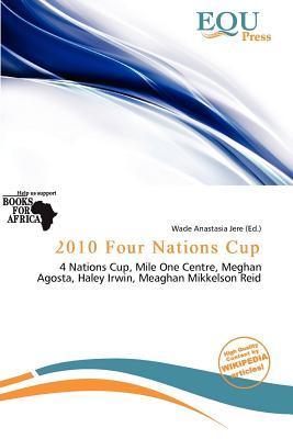 2010 Four Nations Cup