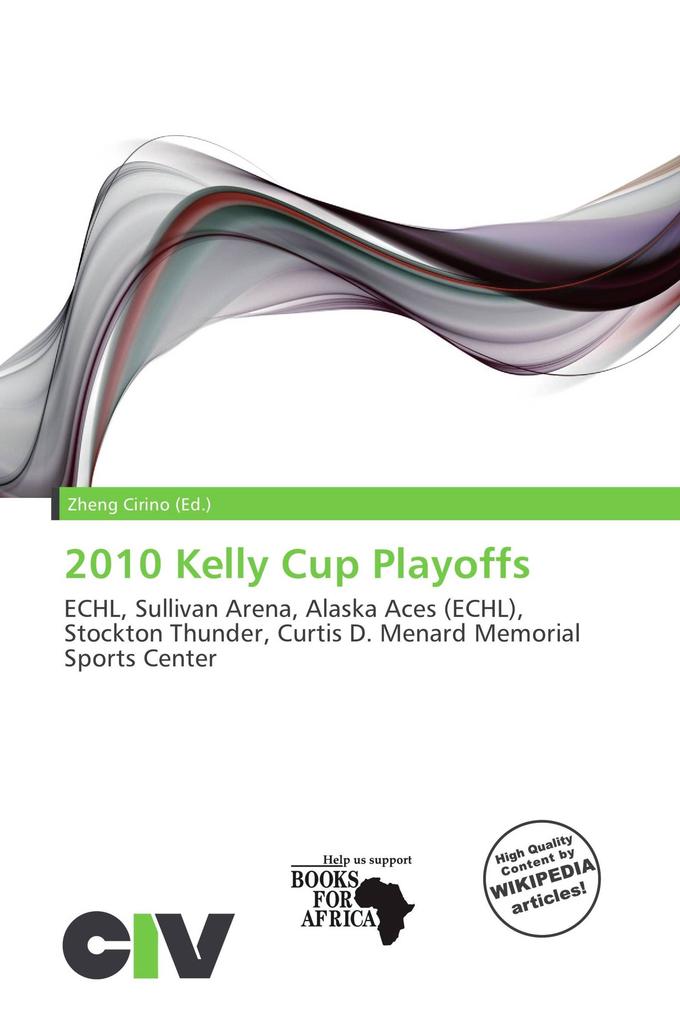 2010 Kelly Cup Playoffs