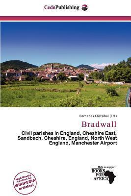 Bradwall