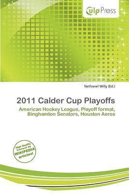 2011 Calder Cup Playoffs