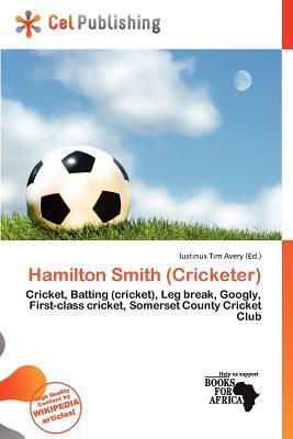 Hamilton Smith (Cricketer)