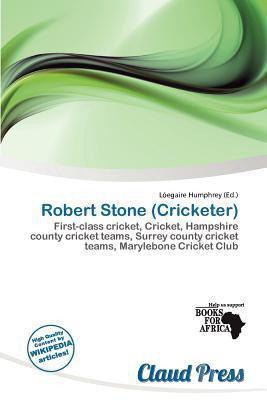 Robert Stone (Cricketer)