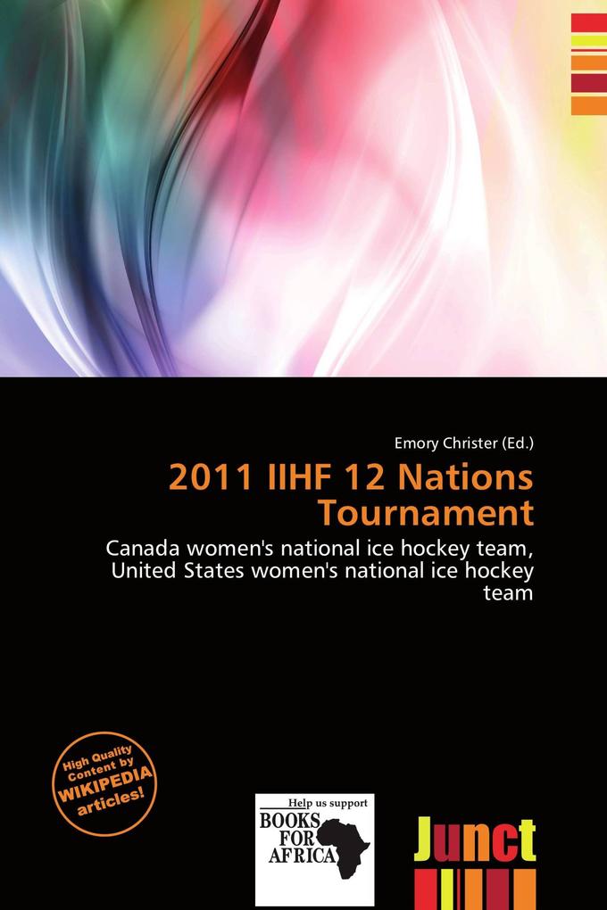 2011 IIHF 12 Nations Tournament