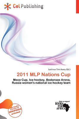 2011 MLP Nations Cup