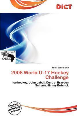 2008 World U-17 Hockey Challenge