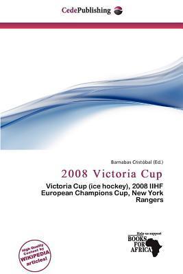 2008 Victoria Cup