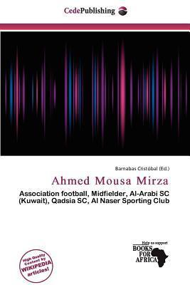 Ahmed Mousa Mirza