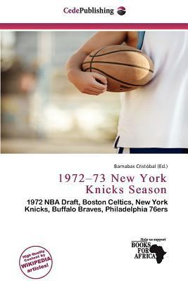 1972-73 New York Knicks Season