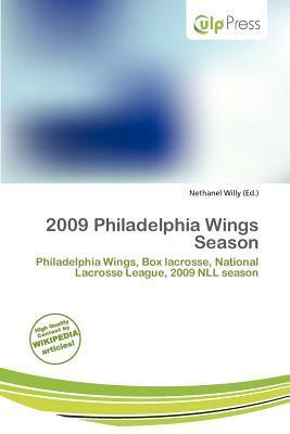 2009 Philadelphia Wings Season